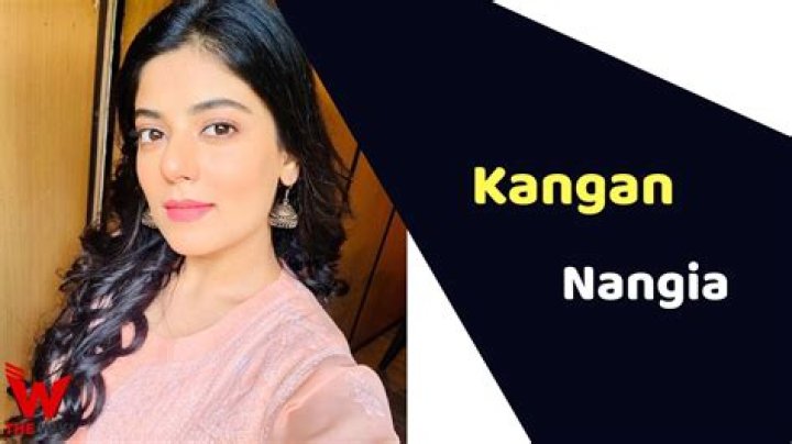 
Kangan Nangia Height, Weight, Net Worth, Age, Birthday, Wikipedia, Who, Nationality, Biography 